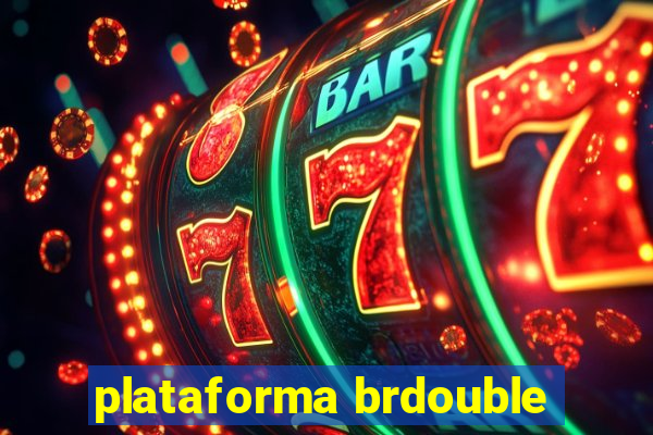 plataforma brdouble